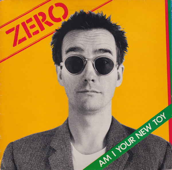 Zero (20) : Am I Your New Toy (LP, Album)