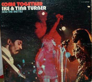 Ike & Tina Turner And The Ikettes : Come Together (LP, Album, Gat)