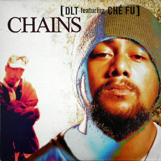 DLT Featuring Che Fu : Chains (12")