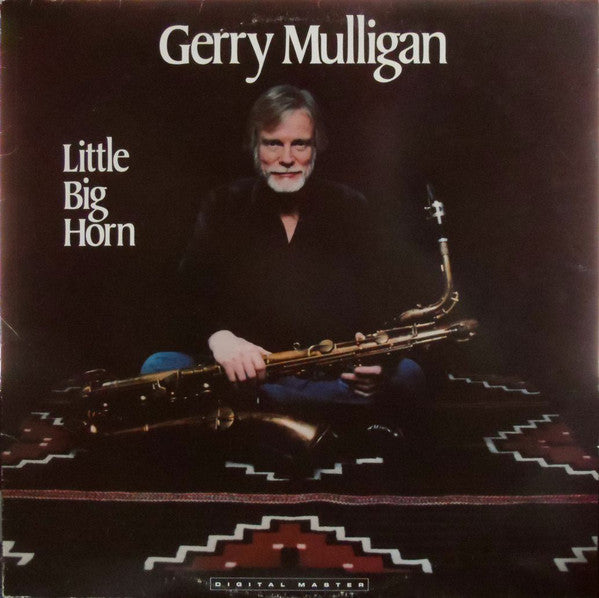 Gerry Mulligan : Little Big Horn (LP, Album)