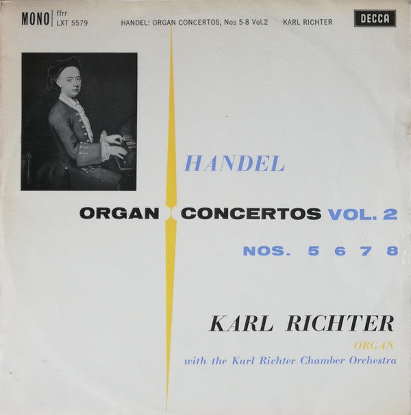 Georg Friedrich Händel, Karl Richter With Karl Richter Und Sein Kammerorchester : Organ Concertos Vol. 2 Op.4 Nos. 5 6 7 8 (LP, Mono, RP, ffr)