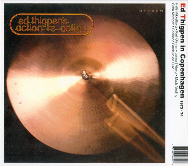 Ed Thigpen : Ed Thigpen In Copenhagen 1973-74 (CD, Album, RE, RM + CD, Album, RE, RM + Comp)