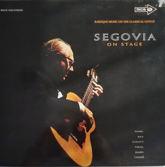 Andrés Segovia : Segovia On Stage (LP)