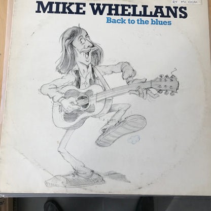 Mike Whellans : Back To The Blues (LP, Album)