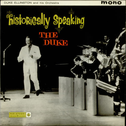 Duke Ellington And His Orchestra : Historically Speaking - The Duke (LP, Album, Mono)