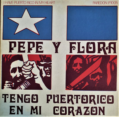 Pepe Y Flora : Tengo Puertorico En Mi Corazon (LP, Album)