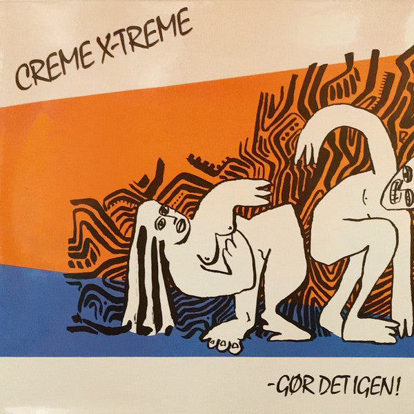 Creme X-treme : - Gør Det Igen! (12", EP)