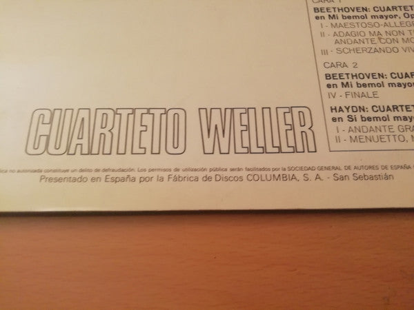 The Weller Quartet : Beethoven-Cuarteto para cuerda Nº12 en Mi Bemol Mayor OP.127;Haydn-Cuarteto para cuerdas nº83 en Si Bemol Mayor OP.103 (LP)