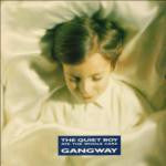 Gangway : The Quiet Boy Ate The Whole Cake (LP, Album)