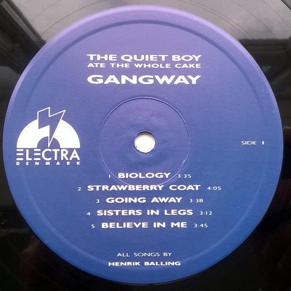 Gangway : The Quiet Boy Ate The Whole Cake (LP, Album)