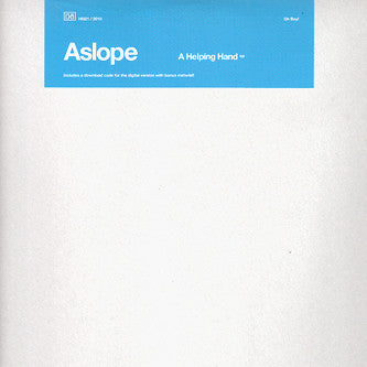 Aslope : A Helping Hand EP (12", EP, Ltd)