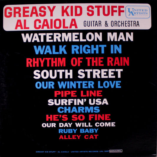 Al Caiola And His Orchestra : Greasy Kid Stuff (LP, Album, Mono)