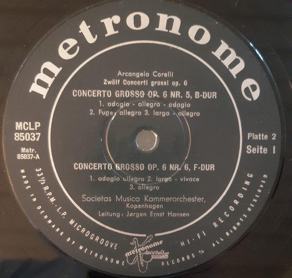 Arcangelo Corelli, Societas Musica Chamber Orchestra, Jørgen Ernst Hansen : Zwölf Concerti Grossi Op. 6 - II Teil (LP, Album, Mono)