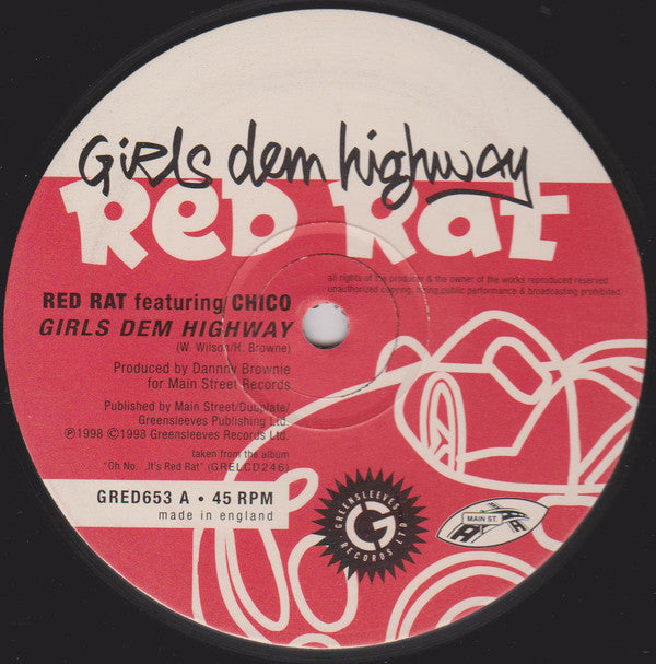 Red Rat Featuring Chico (2) : Girls Dem Highway (12", Tak)