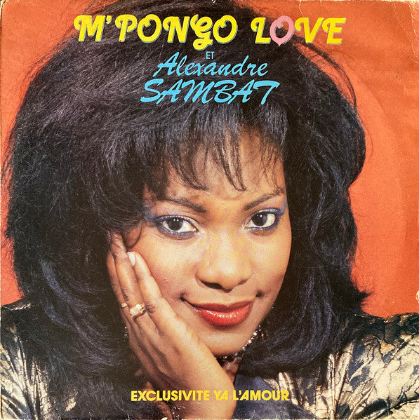 M'Pongo Love Et Alexandre Sambat : Exclusivité Ya L'Amour (LP)