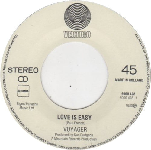 Voyager (15) : Sing Out - Love Is Easy (7", Single)