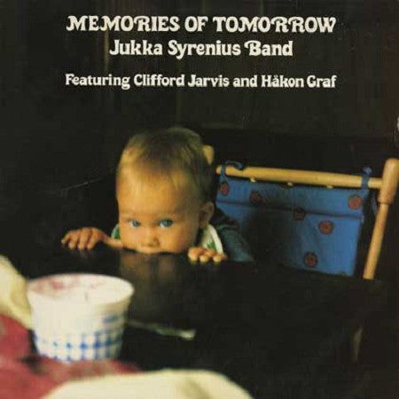 Jukka Syrenius Band : Memories Of Tomorrow (LP, Album)