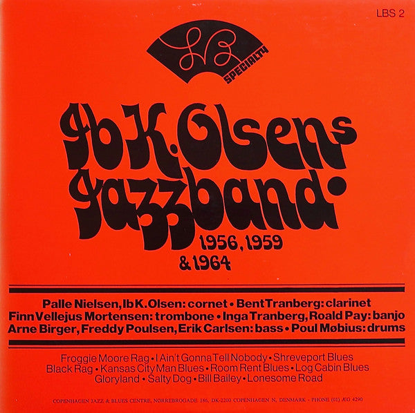 Ib K. Olsens Jazzband : Ib K. Olsens Jazzband 1957, 1959 & 1964 (LP)