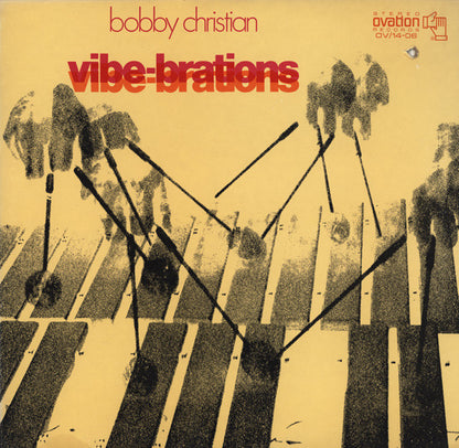 Bobby Christian : Vibe-brations (LP, Album)