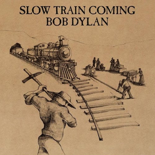 Bob Dylan : Slow Train Coming (LP, Album, RE)