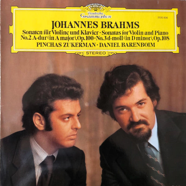 Johannes Brahms – Pinchas Zukerman · Daniel Barenboim : Sonaten Für Violine Und Klavier = Sonatas For Violin And Piano - No.2 A-dur = In A Major,Op.100 · No.3 d-moll = In D Minor,Op.108 (LP)