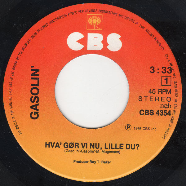 Gasolin' : Hva' Gør Vi Nu, Lille Du? (7", Single)