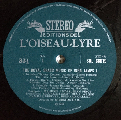 Maurice André, Jean Pirot, Maurice Suzan, Henri Arqué, Camille Verdier, Bernard Gallot Directed By Thurston Dart : The Royal Brass Music Of King James 1 (LP, Album, RE)