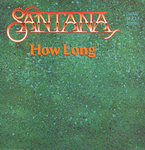 Santana : How Long (12")