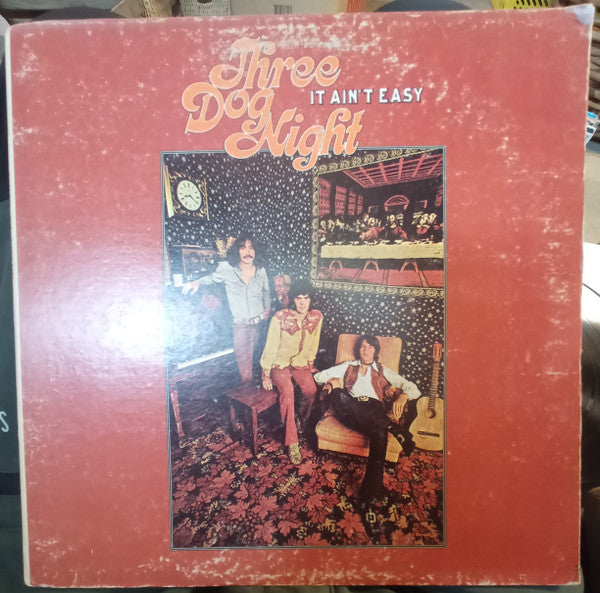 Three Dog Night : It Ain't Easy (LP, Album, Gat)