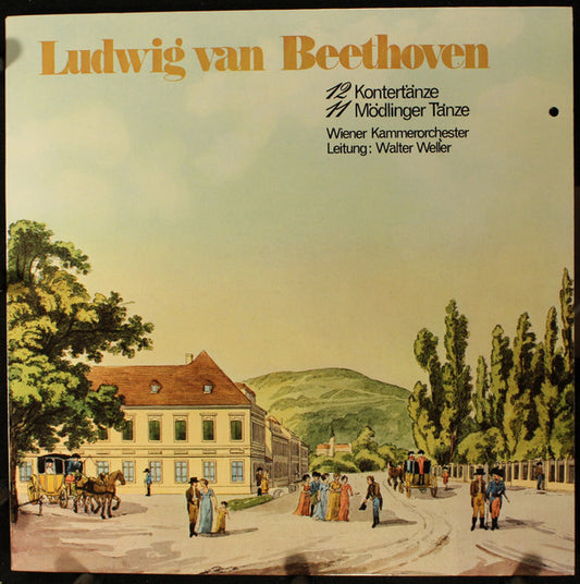 Ludwig Van Beethoven : 12 Kontertänze / 11 Mödlinger Tänze (LP)