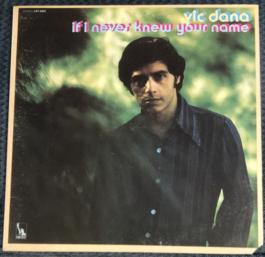 Vic Dana : If I Never Knew Your Name (LP, Album)