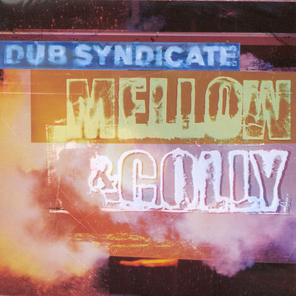 Dub Syndicate : Mellow & Colly (CD, Album)