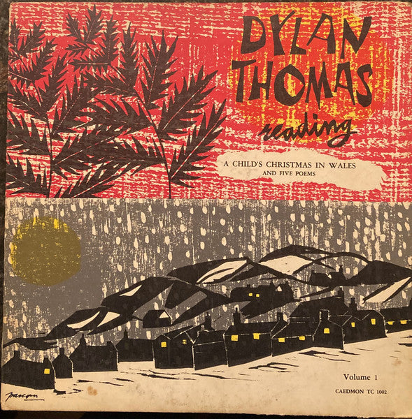 Dylan Thomas : Dylan Thomas Reading A Child's Christmas In Wales And Five Poems Vol.1 (LP)