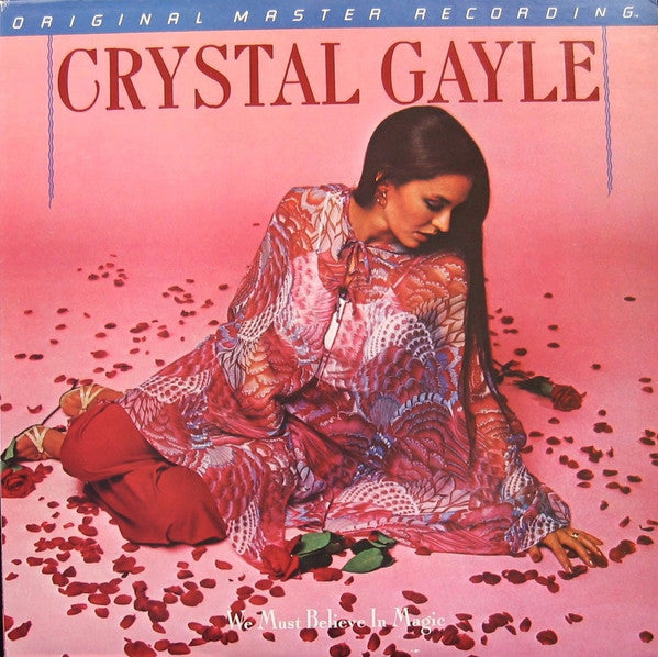 Crystal Gayle : We Must Believe In Magic (LP, Album, Ltd, RM)