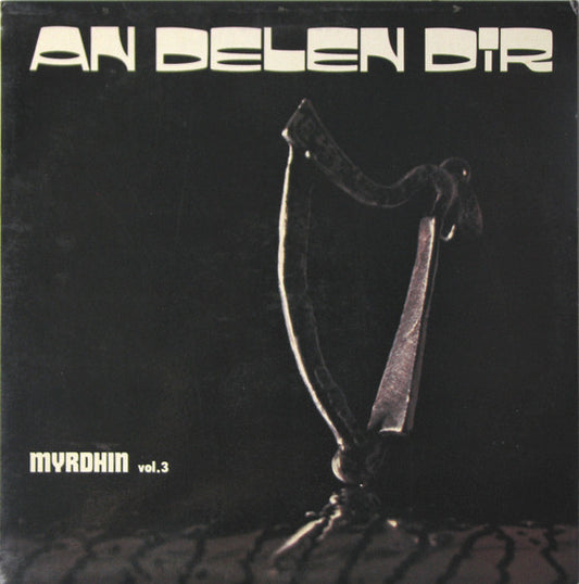 An Delen Dir, Myrdhin : Myrdhin Vol. 3 (LP, Album)