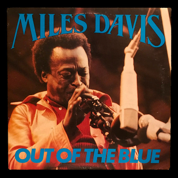 Miles Davis : Out Of The Blue (2xLP, Album, Comp, MP)