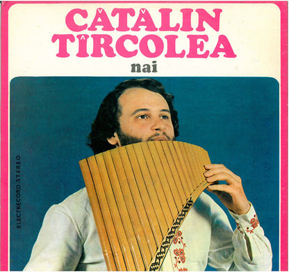 Cătălin Tîrcolea : Nai (LP)