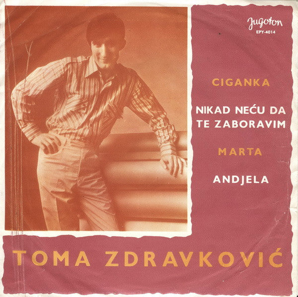 Toma Zdravković : Ciganka (7", EP)
