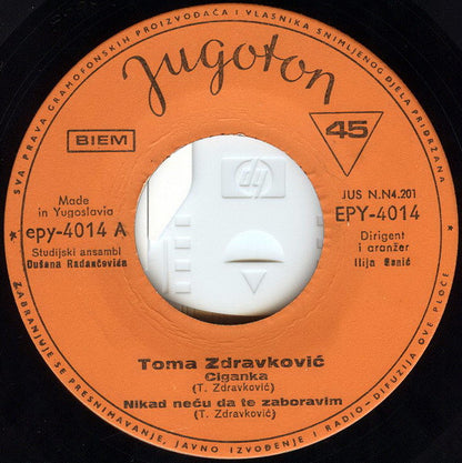 Toma Zdravković : Ciganka (7", EP)