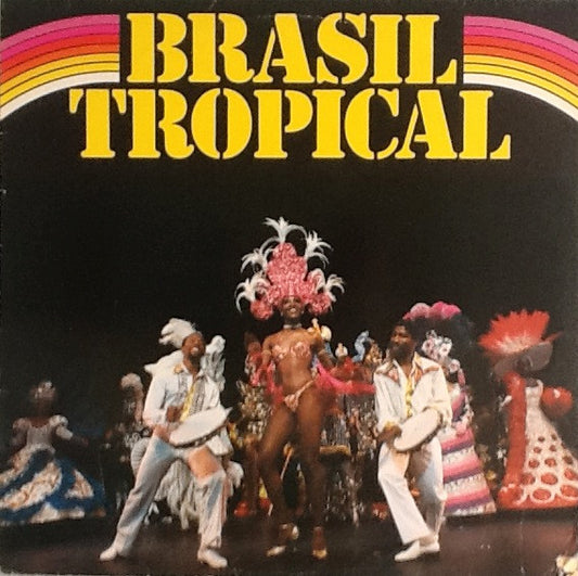 Orquestra Do Brasil Tropical : Brasil Tropical (LP, Album)