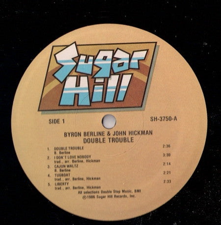 Byron Berline & John Hickman : Double Trouble (LP, Album)