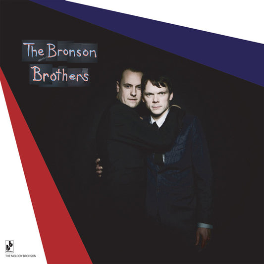 The Bronson Brothers : The Melody Bronson (LP, Album)