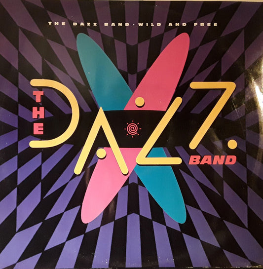 Dazz Band : Wild And Free (12")