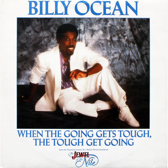 Billy Ocean : When The Going Gets Tough, The Tough Get Going (12")