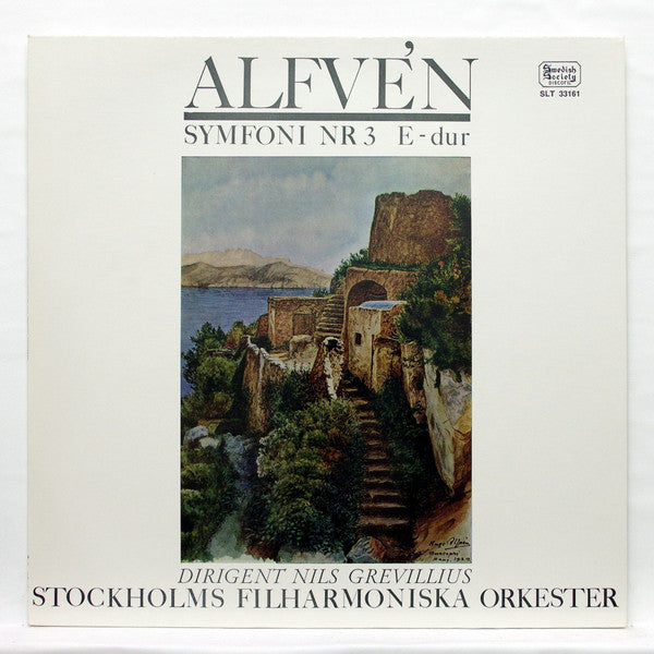 Hugo Alfvén, Nils Grevillius, Stockholms Filharmoniska Orkester : Symfoni Nr 3 E Dur (LP)