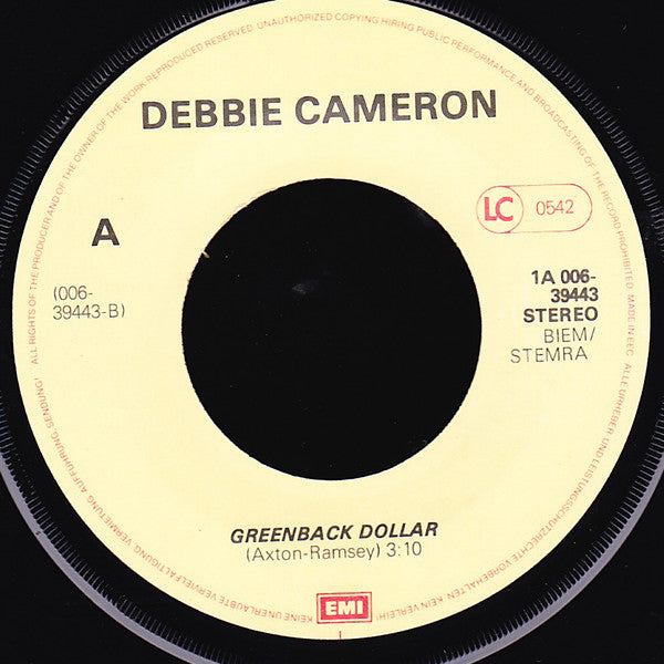 Debbie Cameron : Greenback Dollar (7")