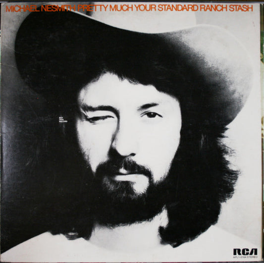Michael Nesmith : Pretty Much Your Standard Ranch Stash (LP, Album, Ind)