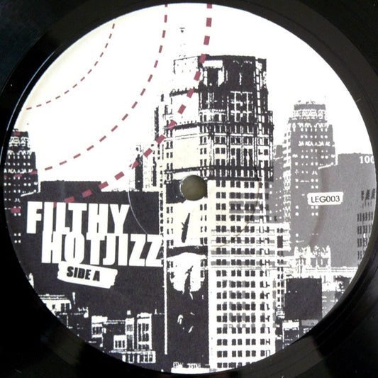 Filthy Hotjizz : D-Town Frontin' (12")