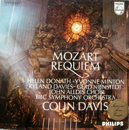 Wolfgang Amadeus Mozart • Helen Donath • Yvonne Minton • Ryland Davies • Gerd Nienstedt • John Alldis Choir • BBC Symphony Orchestra • Sir Colin Davis : Requiem (LP)