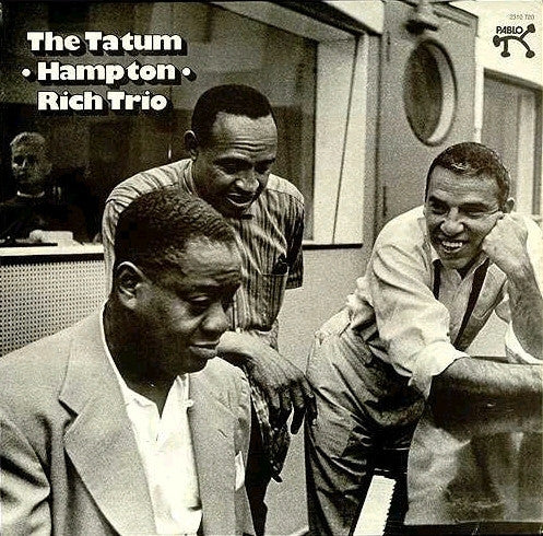 The Lionel Hampton - Art Tatum - Buddy Rich Trio : The Tatum • Hampton • Rich Trio (LP, Album, Mono)